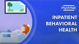 Inpatient Behavioral Health [upl. by Artenahs181]