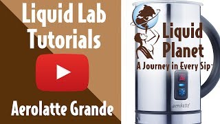 Liquid Lab  Aerolatte Grande Milk Frother [upl. by Sire]