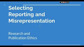 Selective Reporting and Misrepresentation of data Research and Publication ethics Phd coursework [upl. by Aynotal]